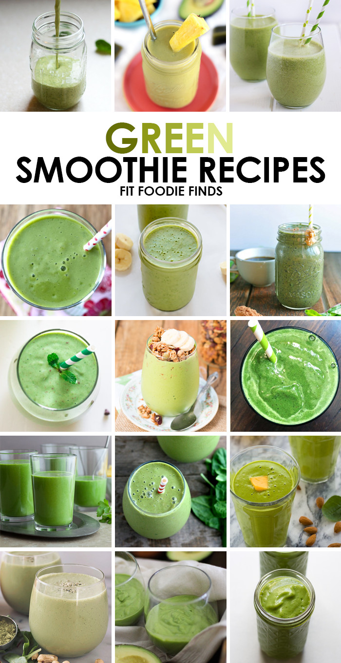 Healthy Green Smoothie Recipes
 The Best Green Smoothie Recipes Fit Foo Finds