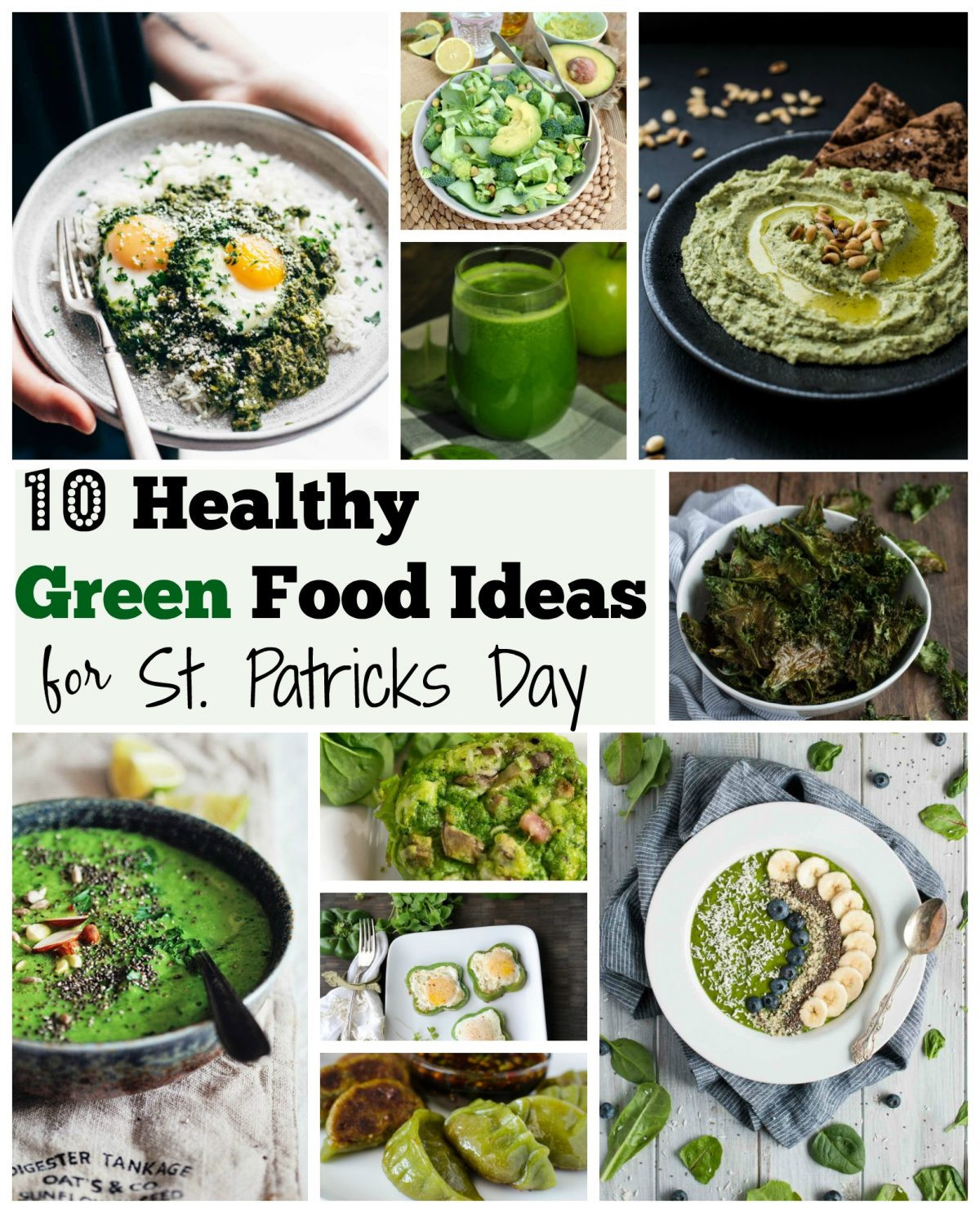 Healthy Green Snacks
 10 Healthy Green Food Ideas for St Patricks Day