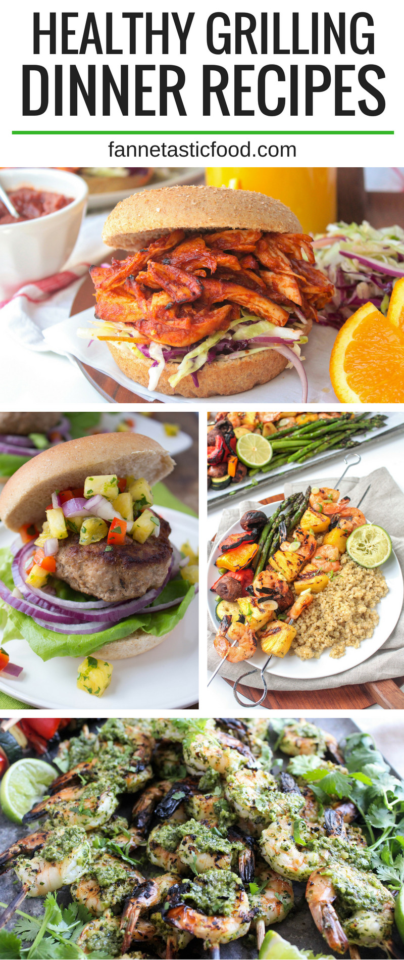 Healthy Grilled Dinners
 Healthy Grilling Dinner Recipes fANNEtastic food