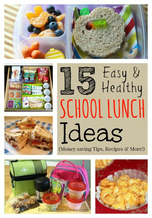 Healthy High School Lunches
 School Lunch Ideas Healthy Recipes and Money Saving Tips