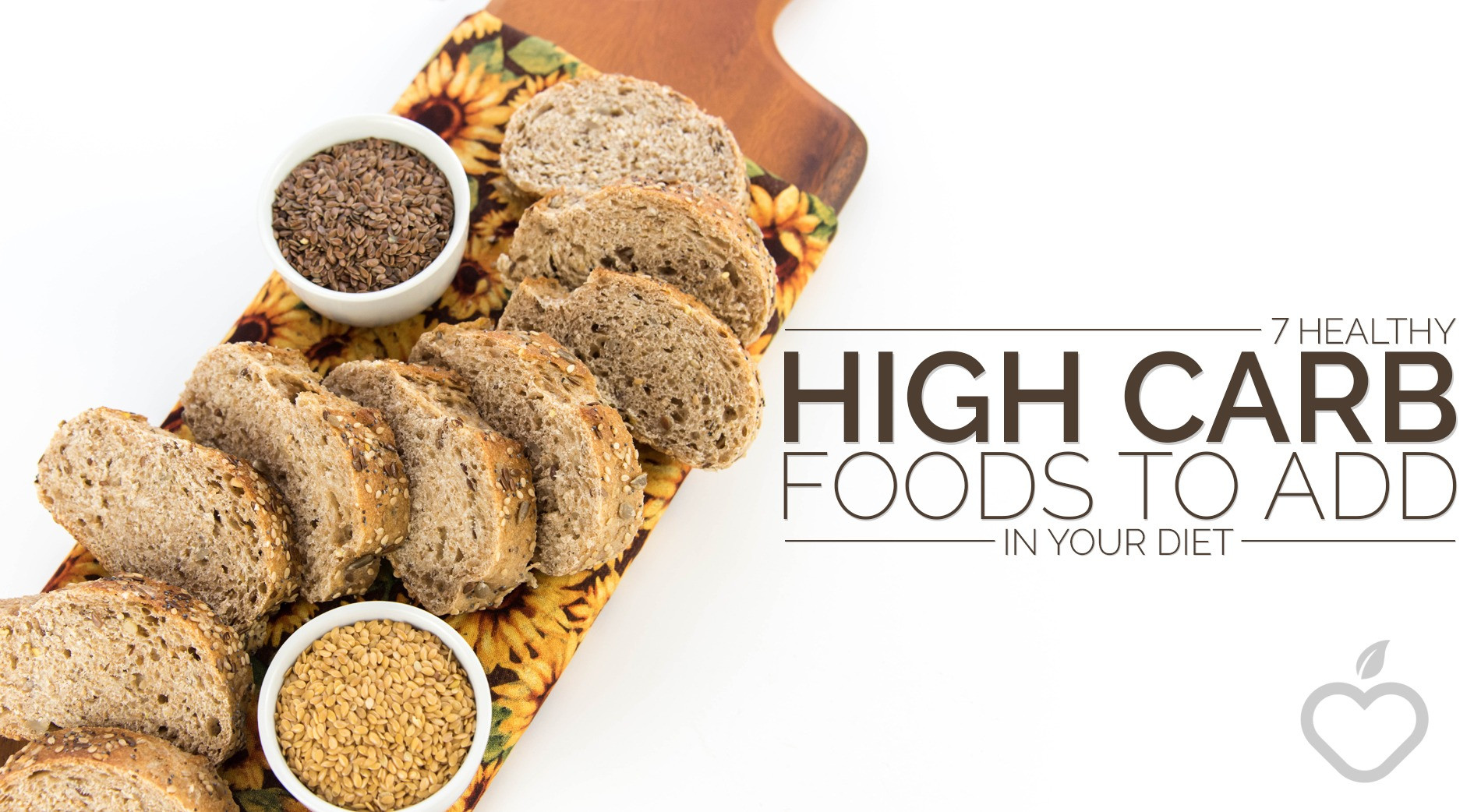 Healthy High Snacks
 7 Healthy High Carb Foods To Add In Your Diet