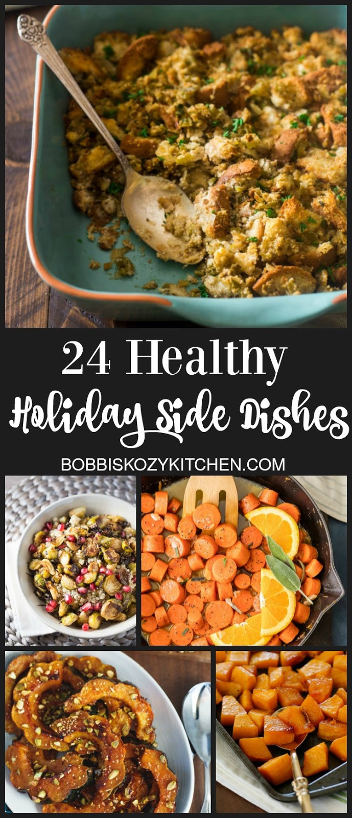 Healthy Holiday Side Dishes
 24 Healthy Holiday Side Dishes