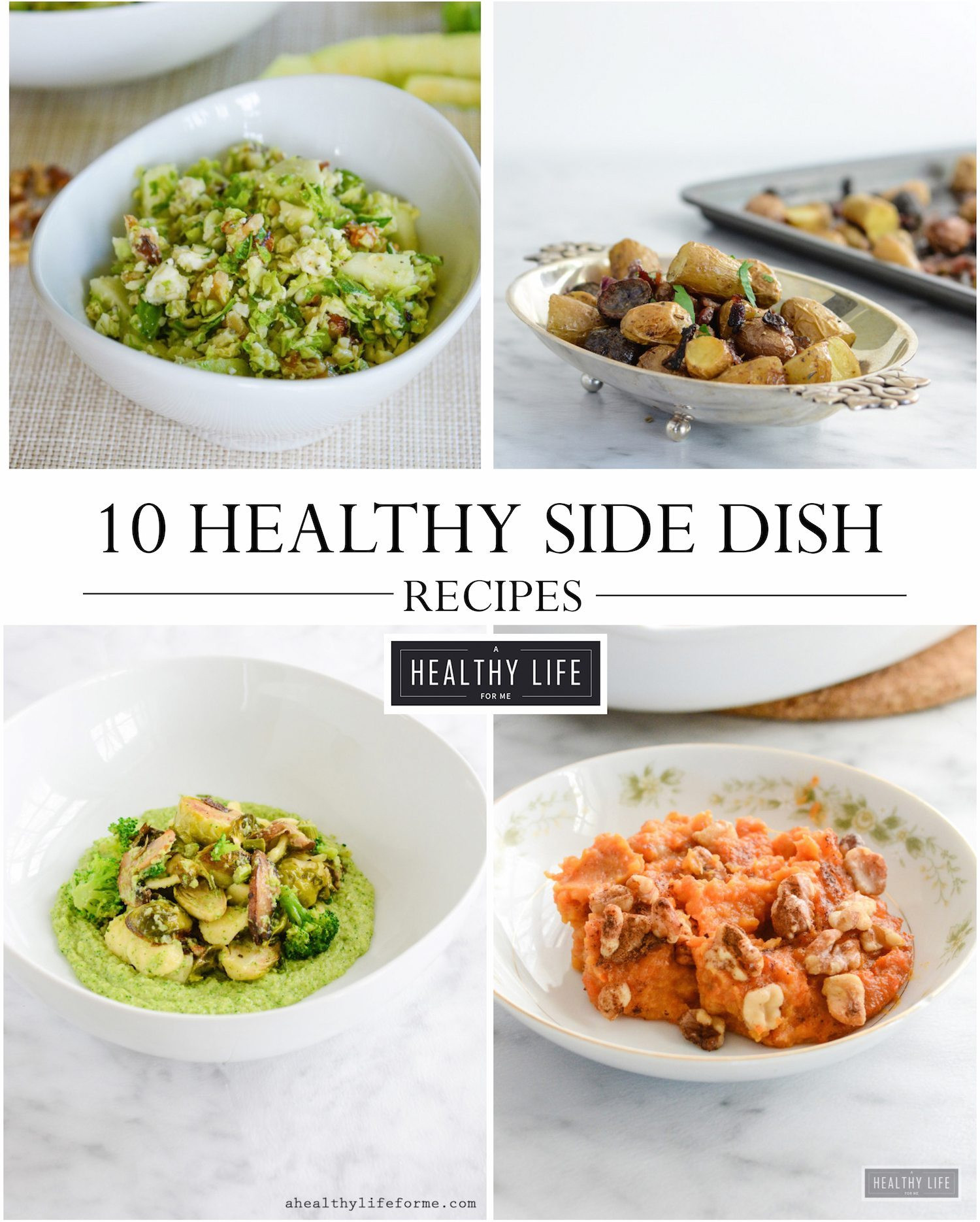 Healthy Holiday Side Dishes
 10 Healthy Holiday Side Dishes A Healthy Life For Me