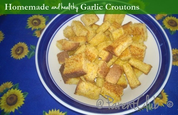Healthy Homemade Croutons
 Homemade Garlic Croutons