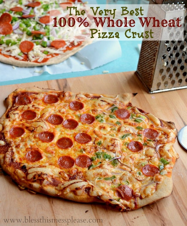 Healthy Homemade Pizza Dough
 Whole Wheat Pizza Crust Bless This Mess