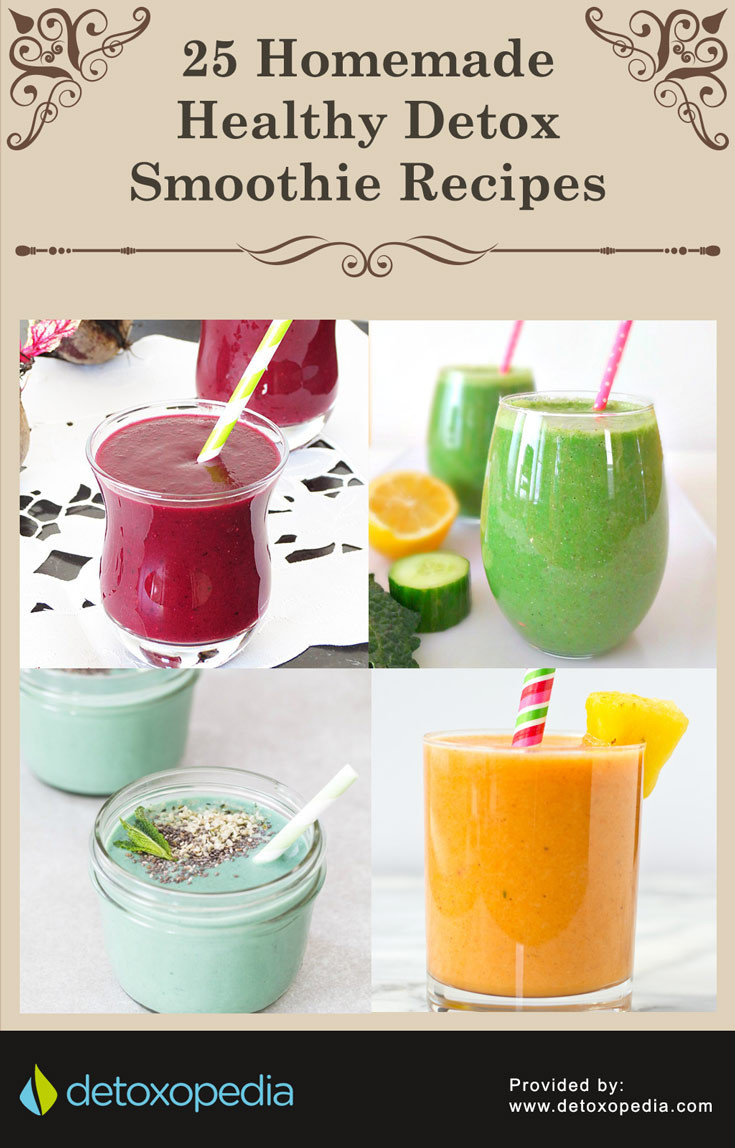 Healthy Homemade Smoothies
 25 Homemade Healthy Detox Smoothie Recipes