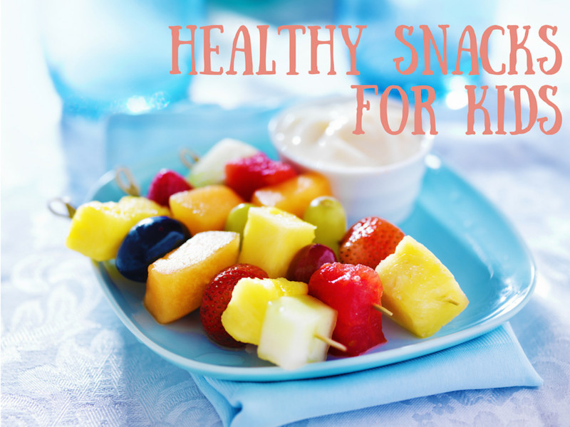 Healthy Homemade Snacks For Kids
 Easy Healthy Snacks for Kids