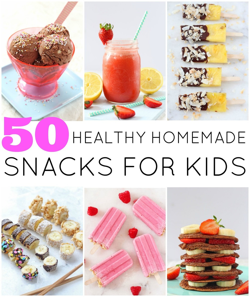 Healthy Homemade Snacks For Toddlers
 50 Healthy Homemade Snacks For Kids