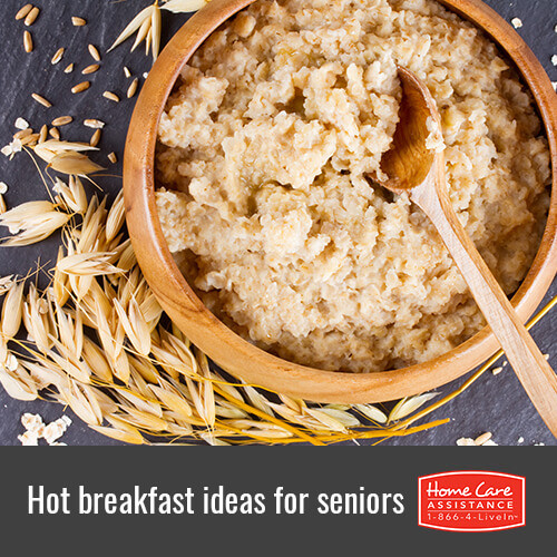 Healthy Hot Breakfast
 Healthy Hot Breakfast Choices for Aging Adults