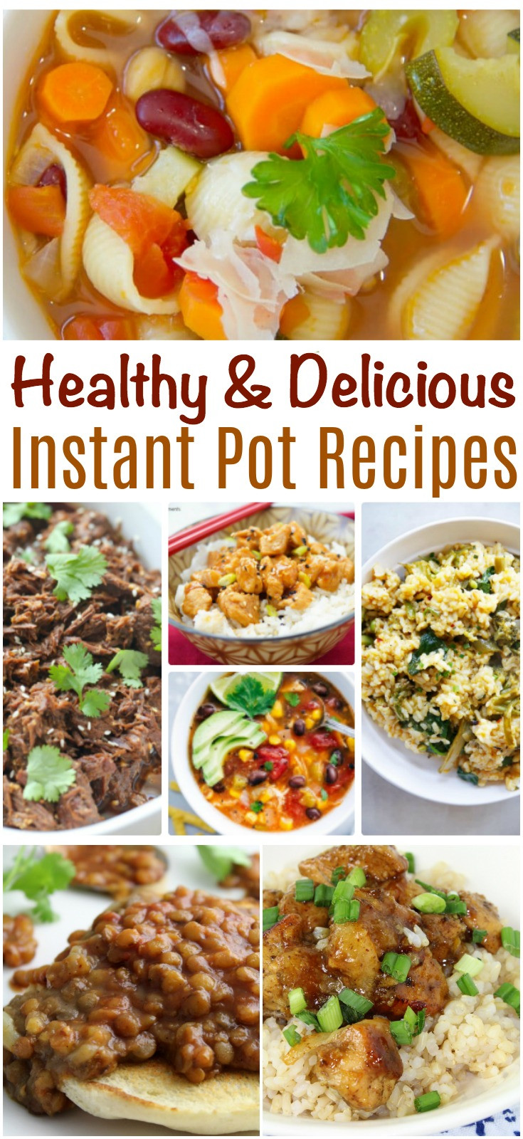 Healthy Instant Pot Recipes
 Healthy and Delicious Instant Pot Recipes