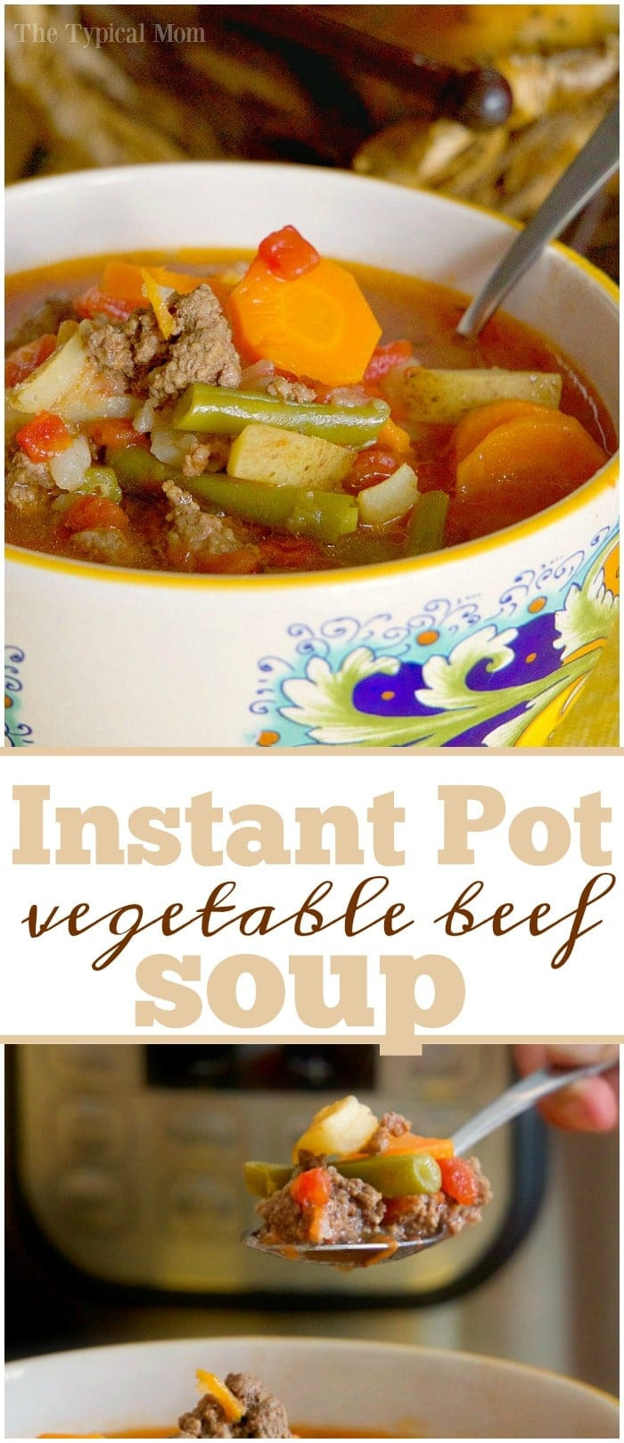 Healthy Instant Pot Recipes Vegetarian
 Instant Pot Ve able Beef Soup · The Typical Mom