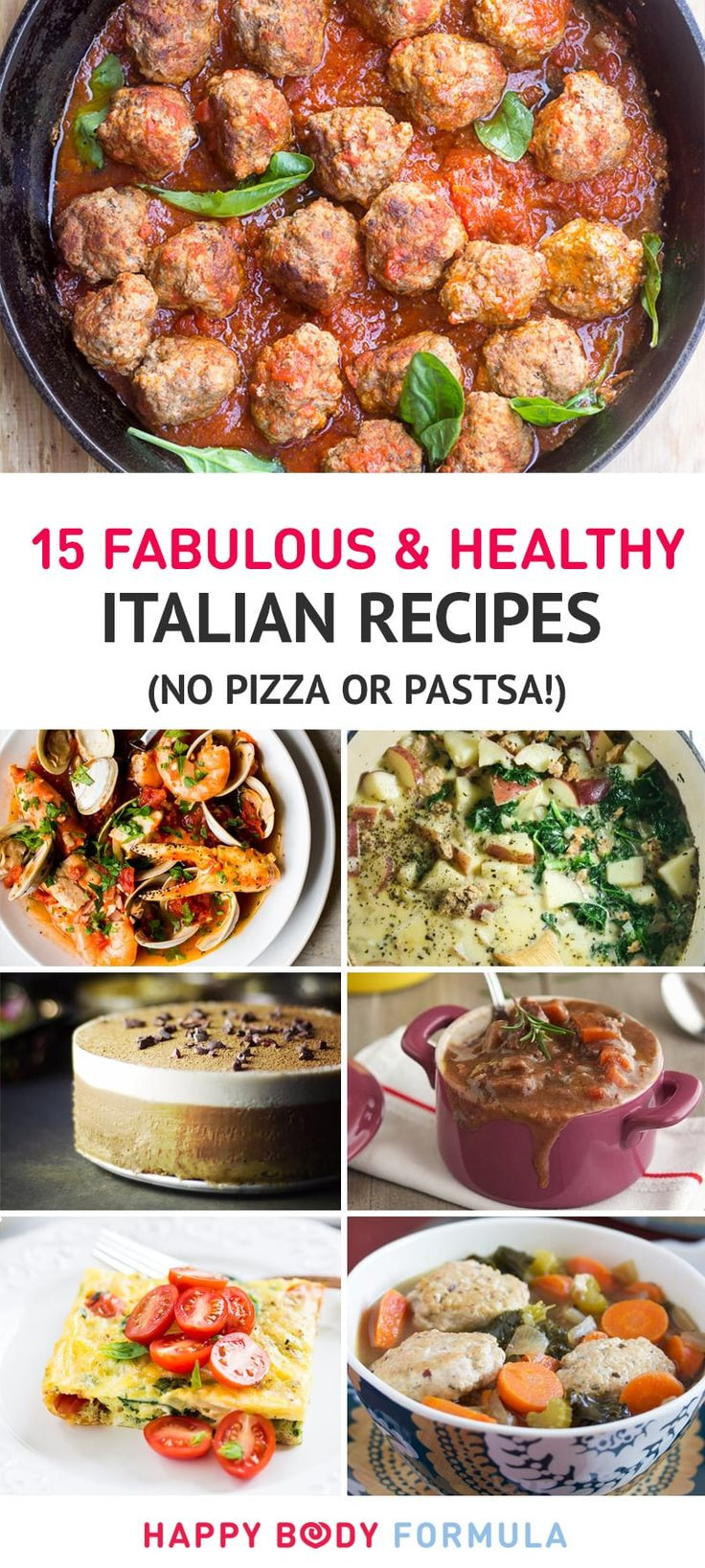Healthy Italian Recipes
 2726 best Dinner Ideas images on Pinterest