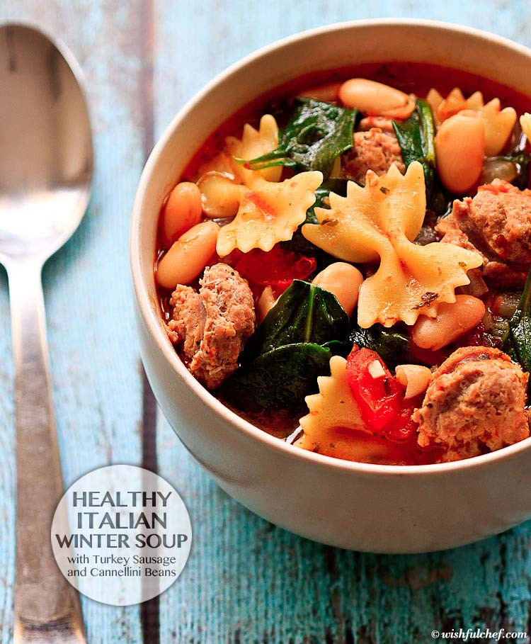 Healthy Italian Recipes
 Healthy Italian Winter Soup with Turkey Sausage Wishful Chef
