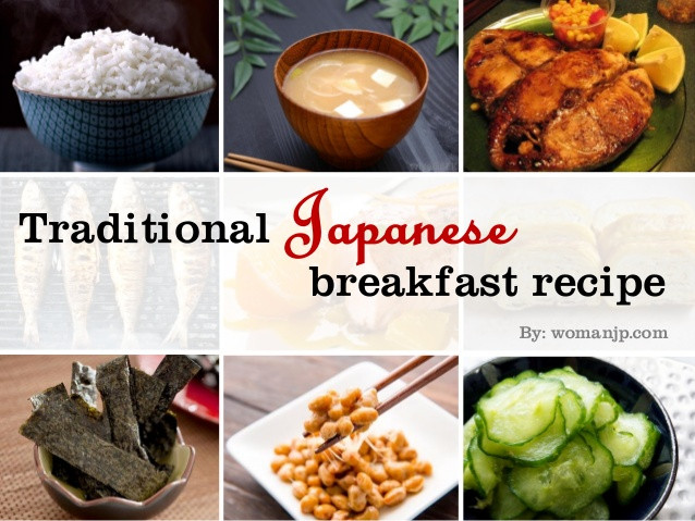 Healthy Japanese Breakfast Recipes
 Traditional japanese breakfast recipe