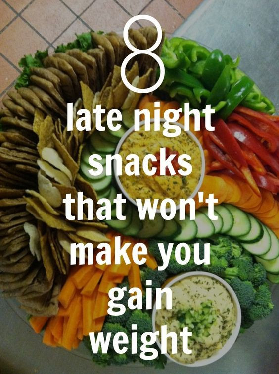 Healthy Late Night Snacks Weight Loss
 Late Night Snacks That Won’t Make You Gain Weight