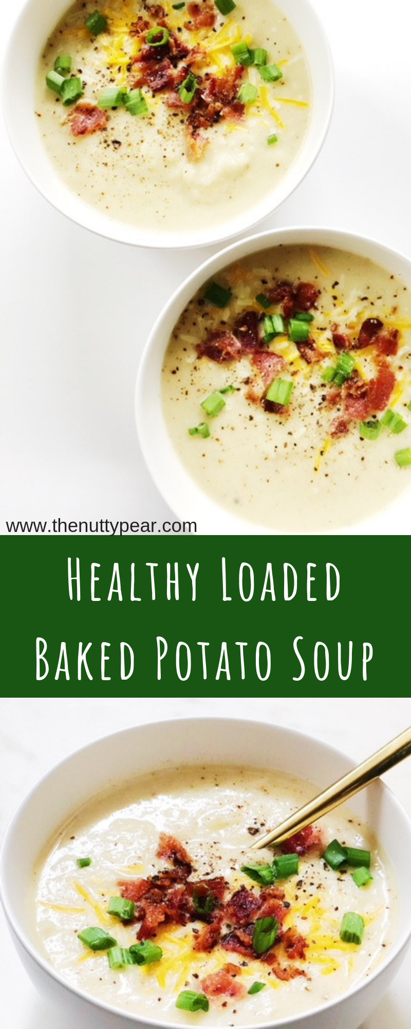 Healthy Loaded Baked Potato Soup
 Meals Archives