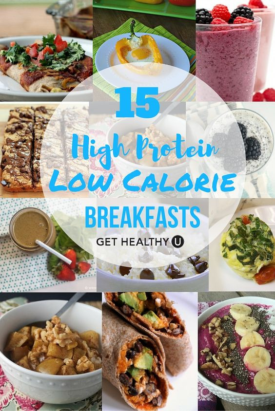 Healthy Low Calorie Breakfast Ideas
 15 High Protein Low Calorie Breakfasts