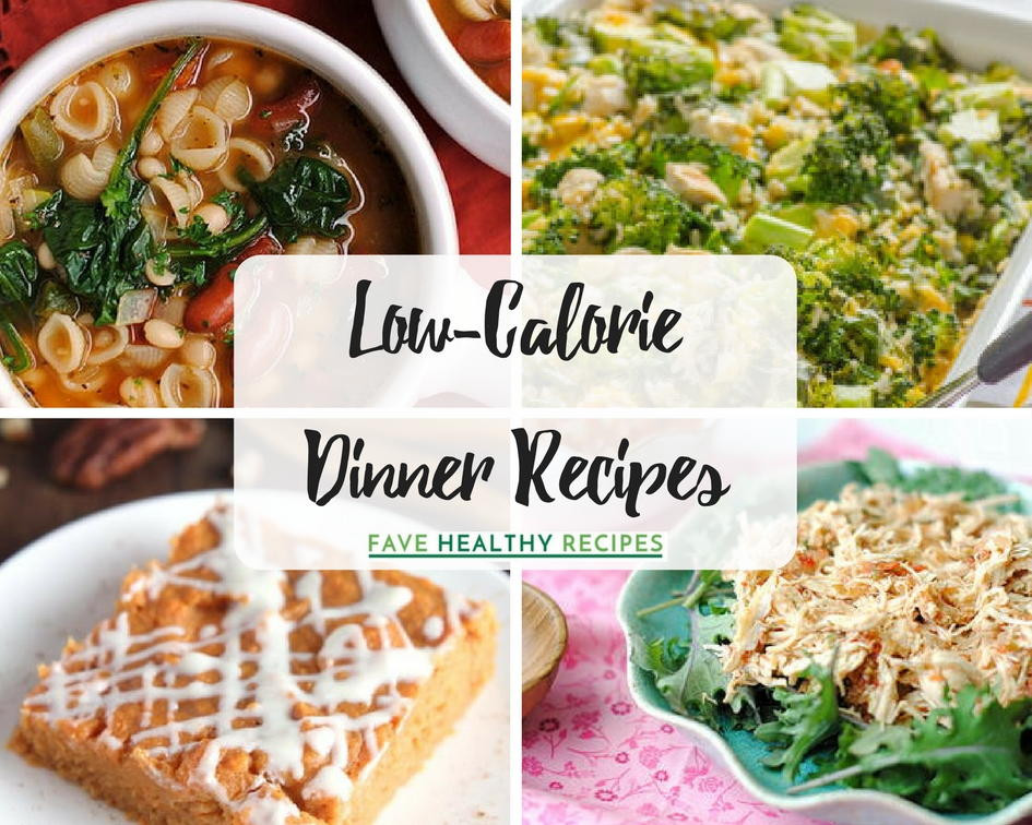 Healthy Low Calorie Dinner Recipes
 20 Low Calorie Dinner Recipes