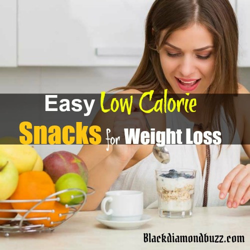 Healthy Low Calorie Snacks For Weight Loss
 10 Best Easy Healthy Low Calorie Snacks for Weight Loss