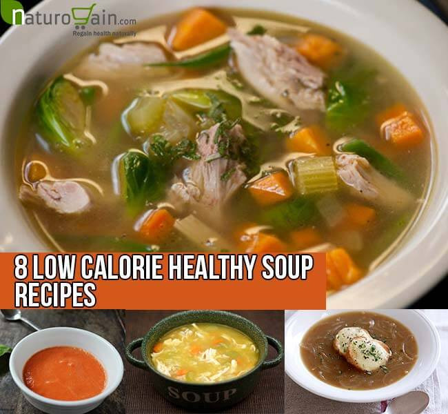 Healthy Low Calorie Soup Recipes
 8 Low Calorie Healthy Soup Recipes Healthy Recipes