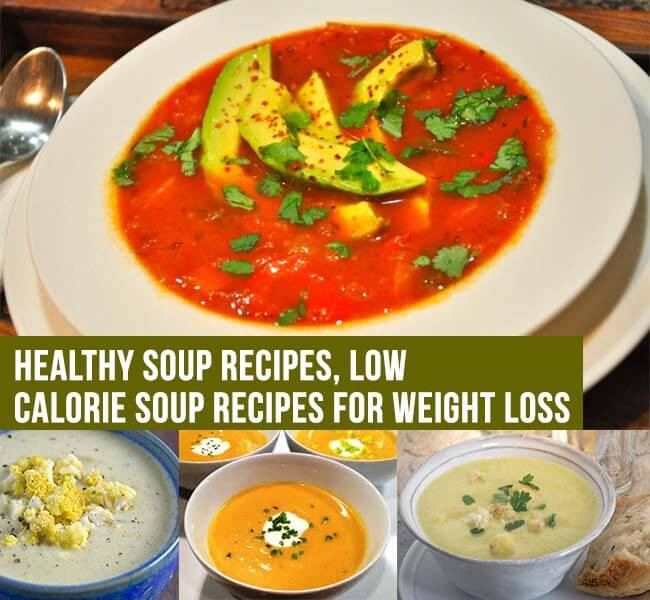 Healthy Low Calorie Soup Recipes
 Healthy Soup Recipes Low Calorie Soup Recipes for Weight Loss