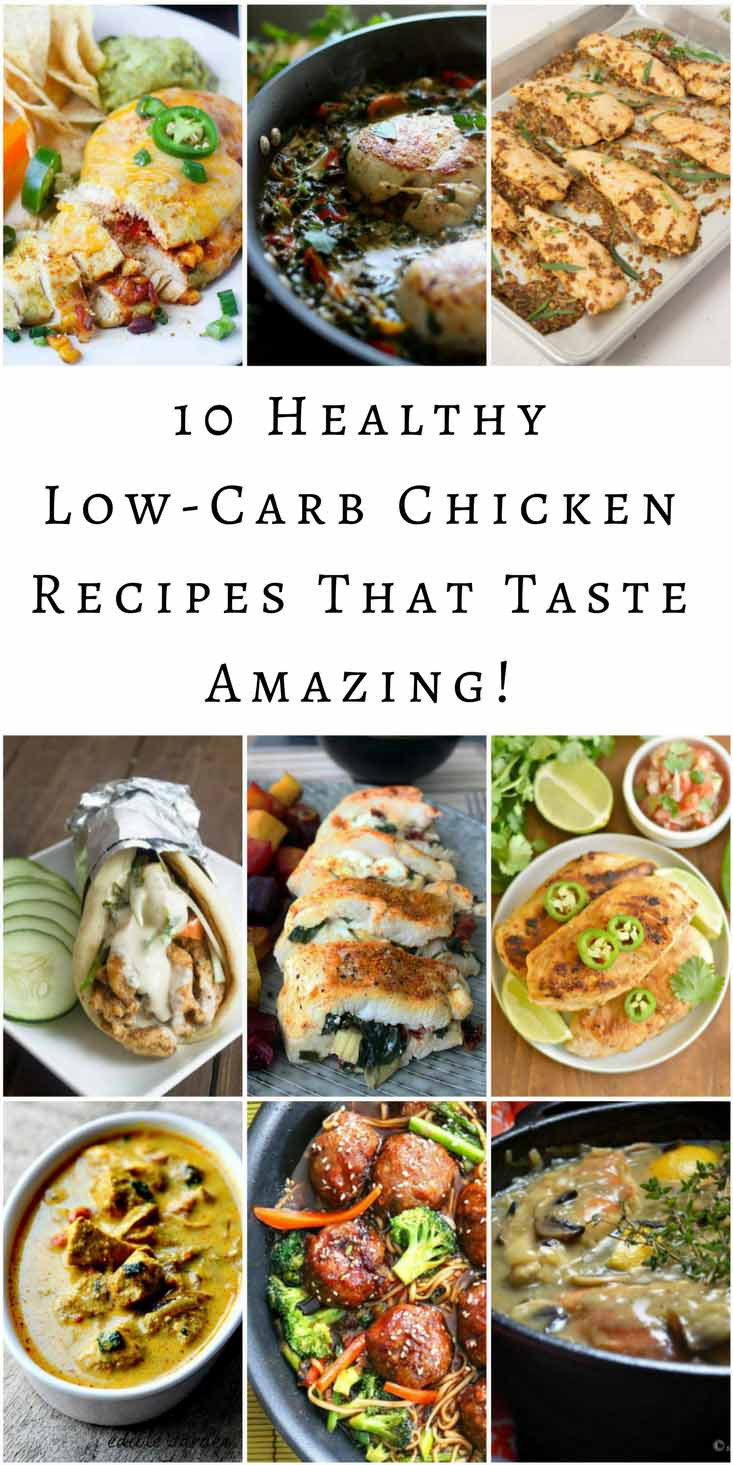 Healthy Low Carb Chicken Recipes
 12 Healthy Low Carb Chicken Recipes That Taste Amazing