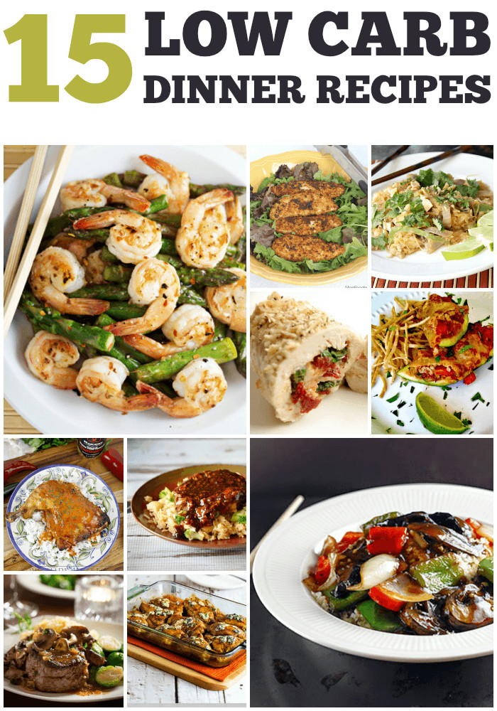 Healthy Low Carb Dinners
 Recipes for 15 Low Carb Dinners