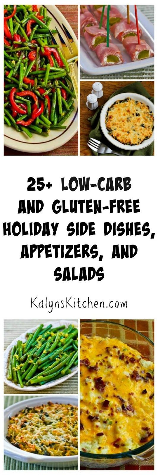 Healthy Low Carb Side Dishes
 25 Deliciously Healthy Low Carb and Gluten Free Holiday