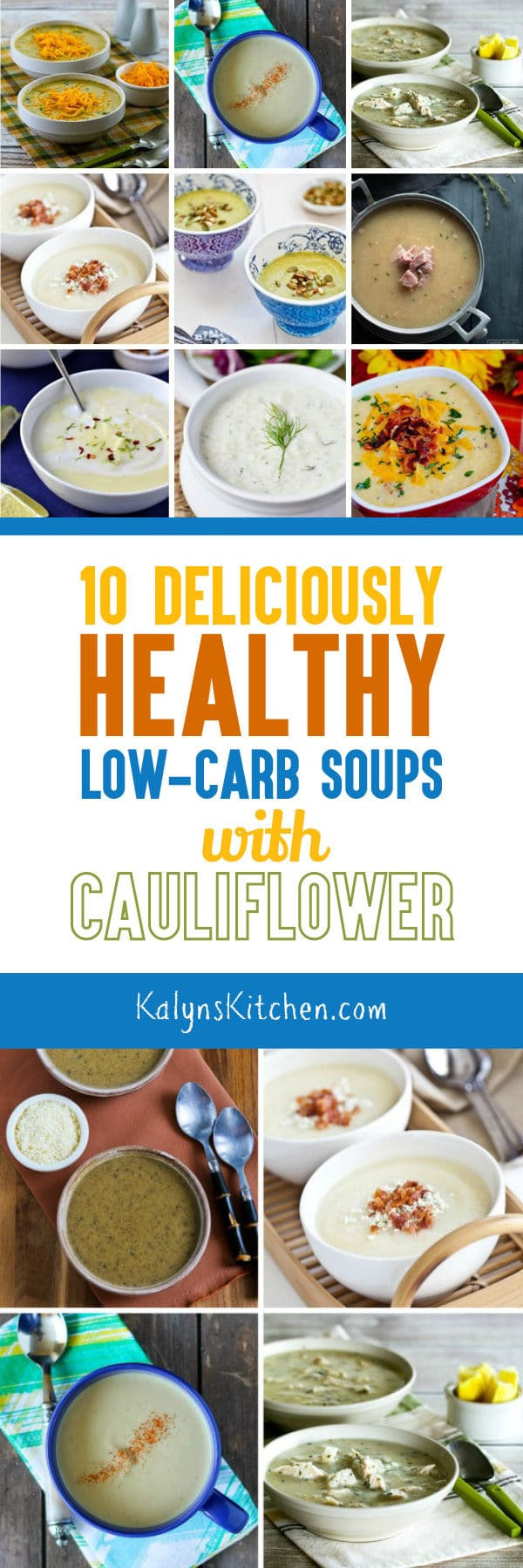 Healthy Low Carb Soups
 10 Delicious Low Carb Soup Recipes with Cauliflower plus