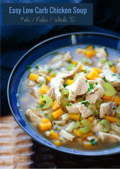 Healthy Low Carb Soups
 Easy Low Carb Chicken Soup Whole 30