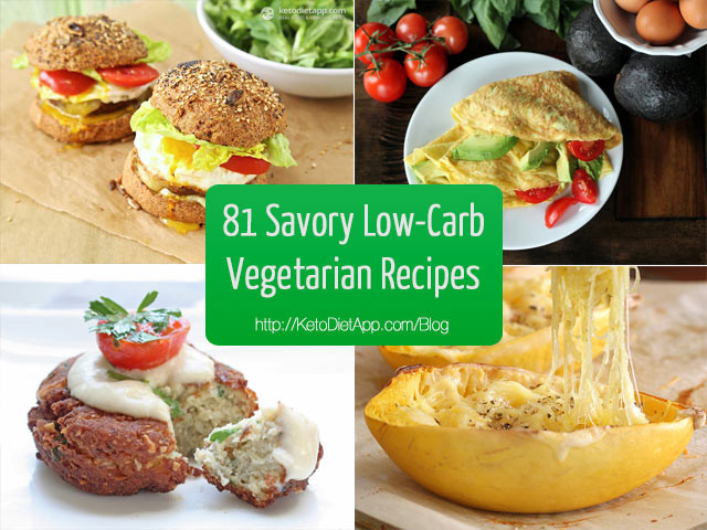 Healthy Low Carb Vegetarian Recipes
 81 Delicious Savory Low Carb Ve arian Recipes