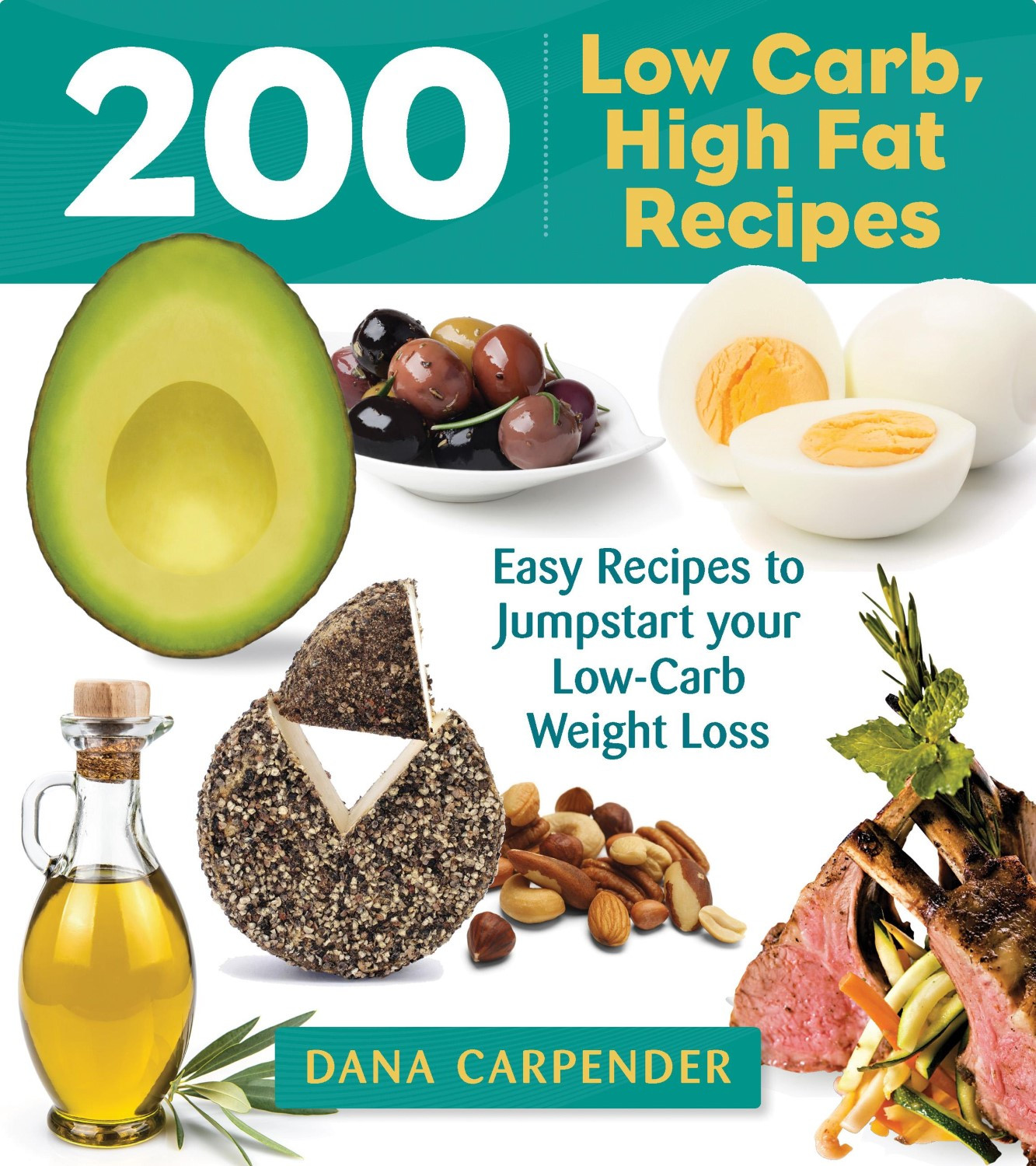 Healthy Low Fat Recipes For Weight Loss
 200 Low Carb High Fat Recipes Easy Recipes to Jumpstart