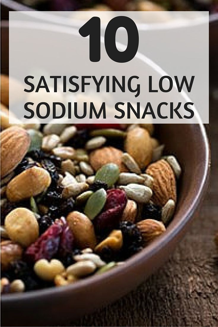 Healthy Low Sodium Snacks
 10 Satisfying Low Sodium Snacks