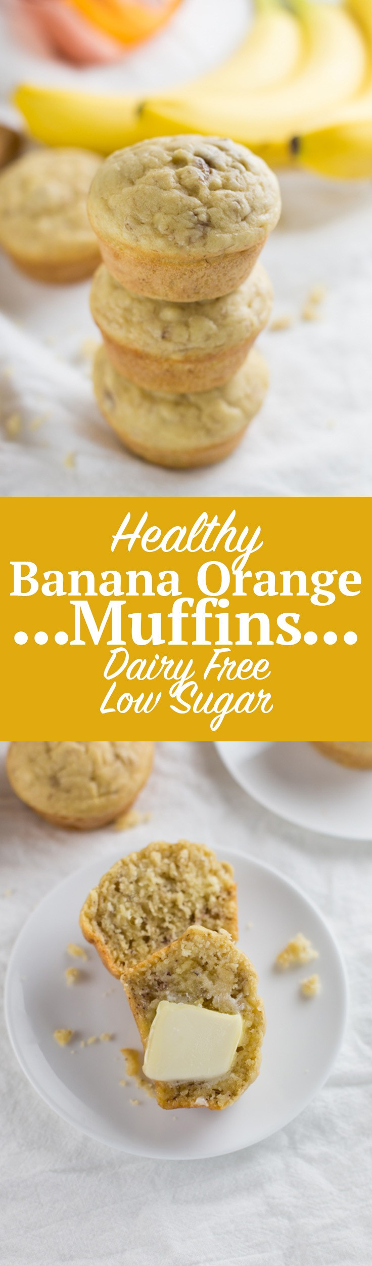 Healthy Low Sugar Breakfast
 Healthy Banana Orange Muffins Dairy Free Low Sugar