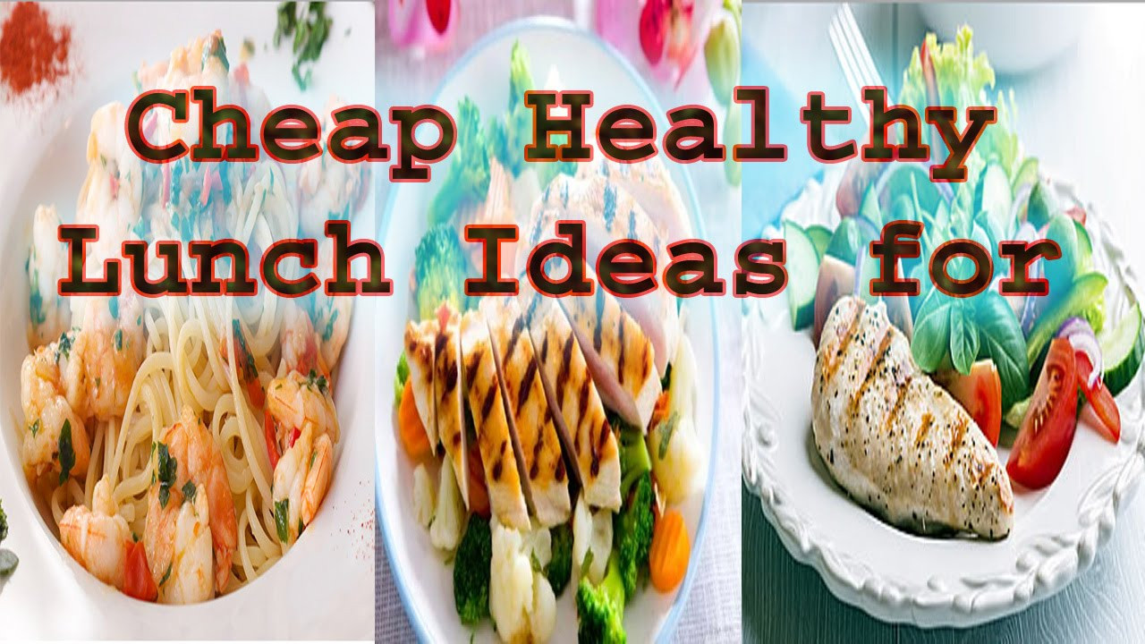 Healthy Lunches For Men
 Cheap Healthy Lunch Ideas for Work For Men