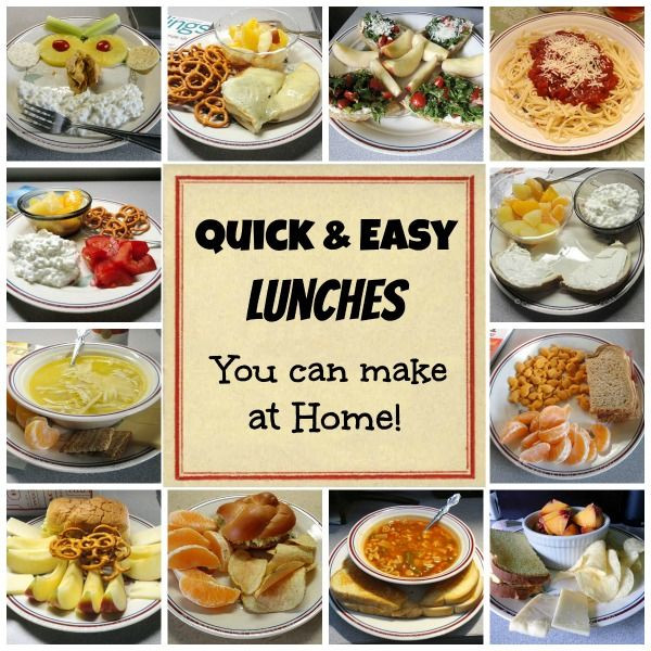 Healthy Lunches To Make At Home
 Quick and Easy Lunches Even Kids Will Love