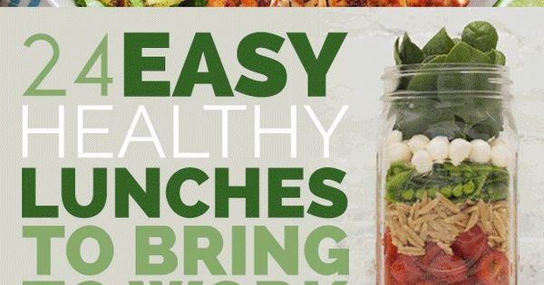 Healthy Lunches To Take To Work
 24 Easy Healthy Lunches To Bring To Work