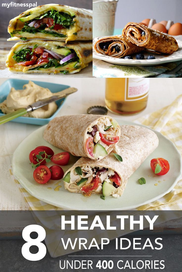 Healthy Lunches Under 400 Calories
 8 Healthy Wrap Ideas Under 400 Calories