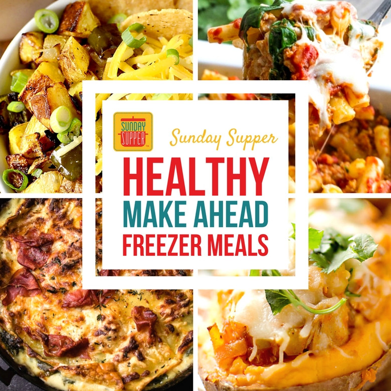 Healthy Make Ahead Dinners
 Healthy Make Ahead Freezer Meals SundaySupper