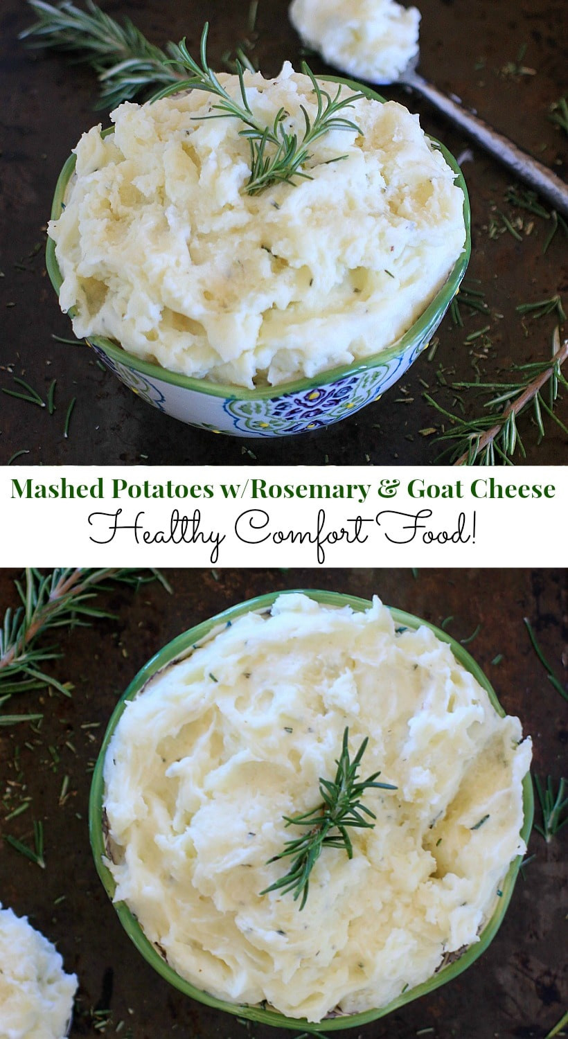 Healthy Mashed Potatoes
 fort Food Healthy Mashed Potatoes w Rosemary & Goat