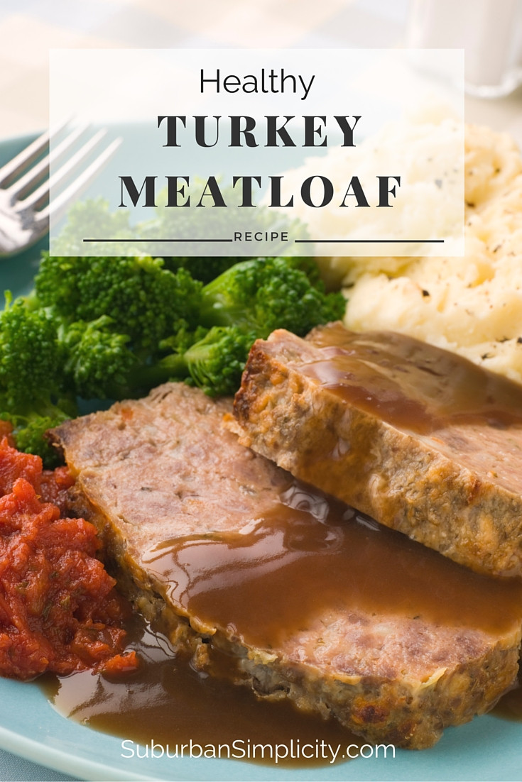 Healthy Meatloaf Recipes
 Healthy Turkey Meatloaf GF Suburban Simplicity