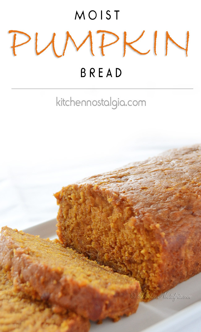 Healthy Moist Pumpkin Bread
 Moist Pumpkin Bread