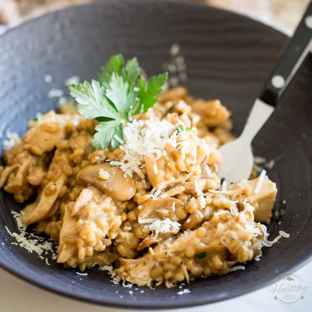 Healthy Mushroom Risotto
 Creamy Chicken Mushroom Barley Risotto • The Healthy Foo