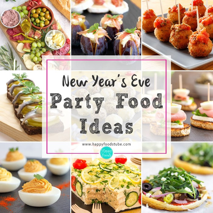 Healthy New Year'S Eve Appetizers
 New Years Eve Party Food Ideas Happy Foods Tube