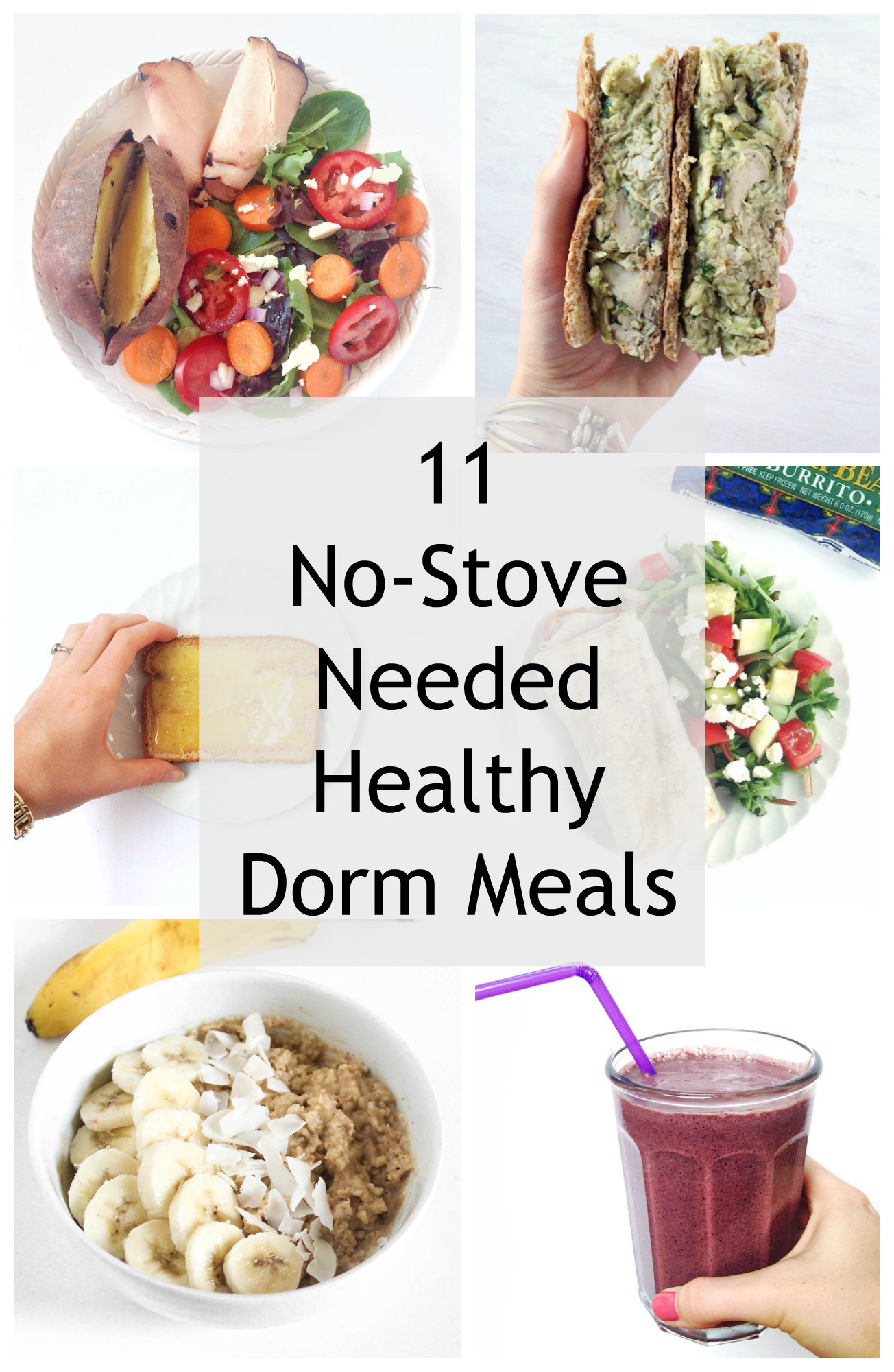 Healthy No Cook Lunches
 11 Simple Dorm Room Meals No Kitchen Needed Healthy Liv
