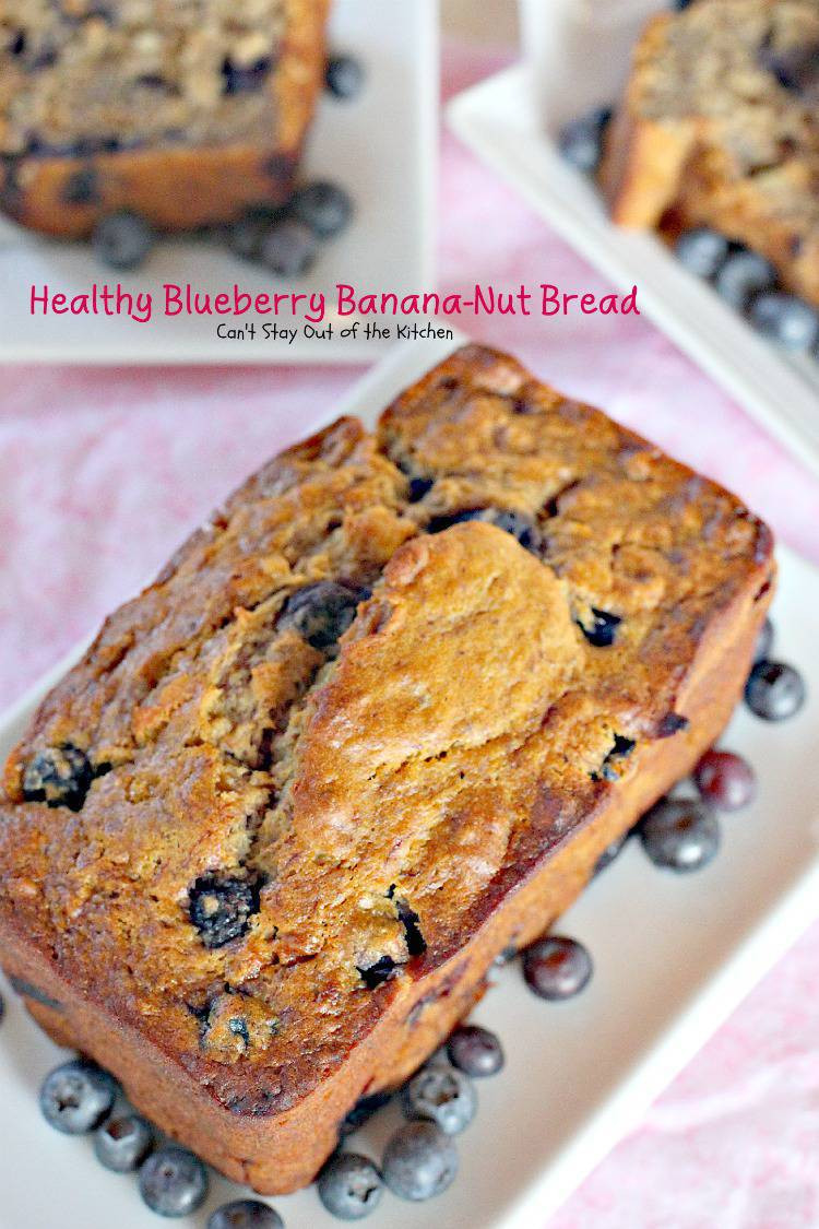 Healthy Nut Bread Recipe
 Healthy Blueberry Banana Nut Bread Can t Stay Out of the