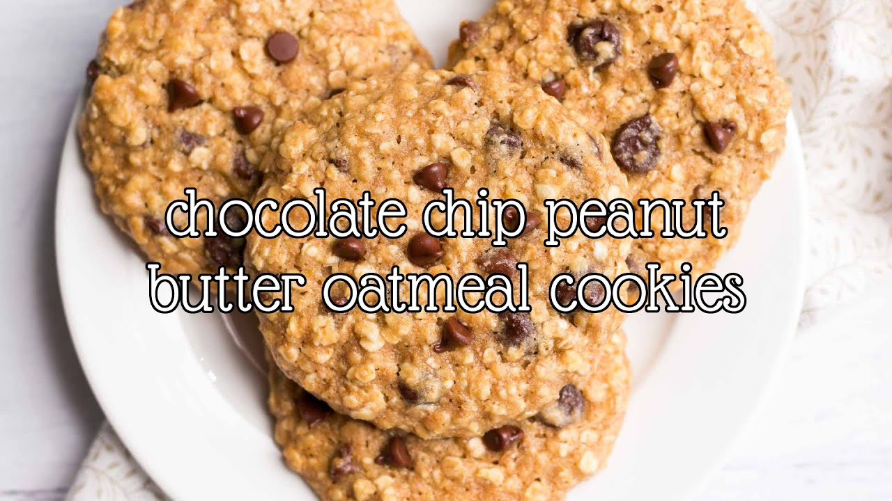 Healthy Oatmeal Peanut Butter Chocolate Chip Cookies
 Healthy Chocolate Chip Peanut Butter Oatmeal Cookies