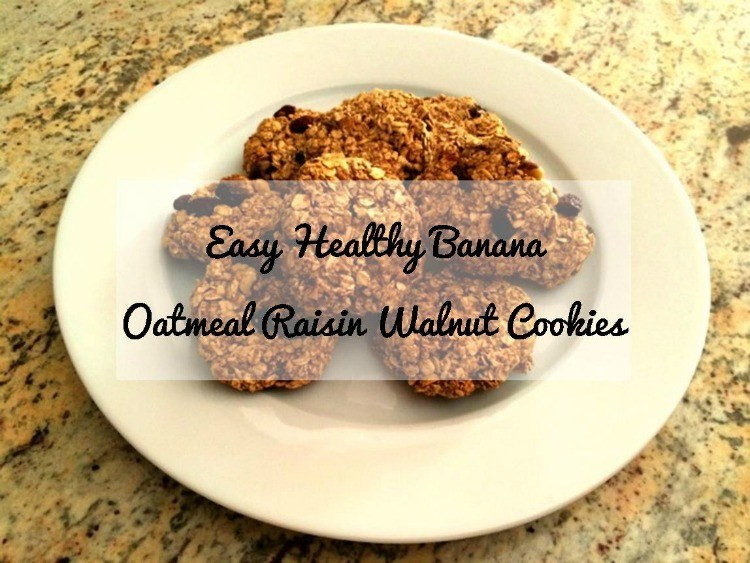 Healthy Oatmeal Walnut Cookies
 Easy Healthy Banana Oatmeal Raisin Walnut Cookies Recipe