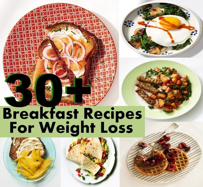 Healthy On The Go Breakfast For Weight Loss
 30 Easy And Healthy Breakfast Recipes For Weight Loss
