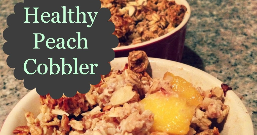 Healthy Peach Cobbler
 For Love of a Cupcake HEALTHY Peach Cobbler r two